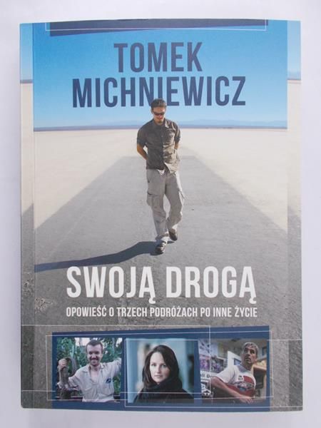 Michniewicz Tomek - Swoją drogą