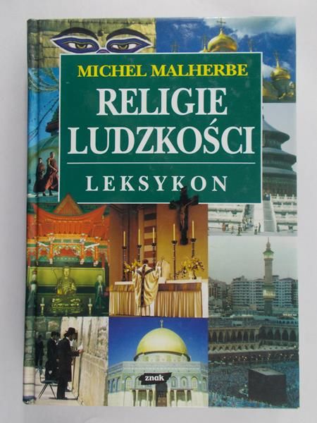 Malherbe Michel - Religie ludzkości