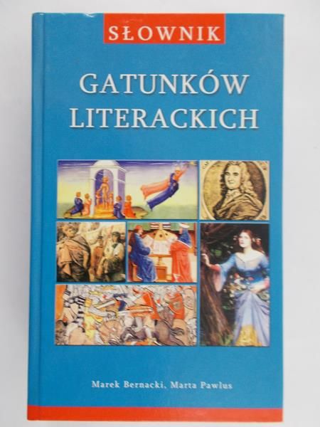 Bernacki Marek - Słownik gatunków literackich