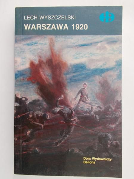 Wyszczelski Lech - Warszawa 1920