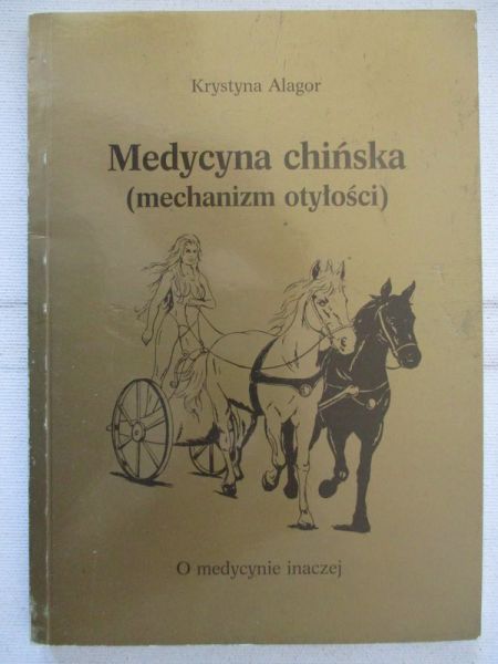 Alagor Krystyna  - Medycyna chińska (mechanizm otyłości)