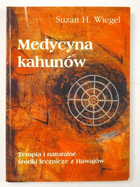 Wiegel Suzan - Medycyna kahunów
