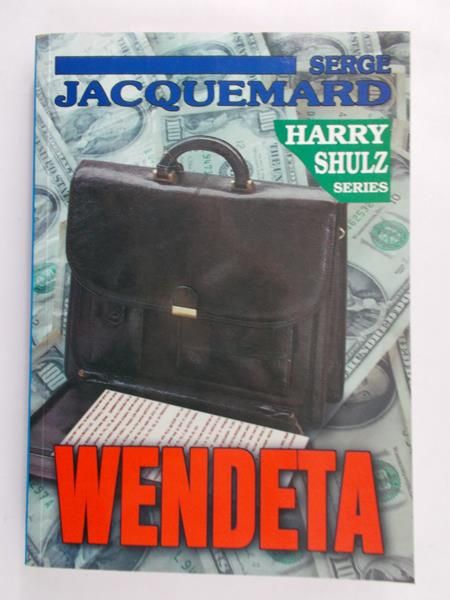 Jacquemard Serge - Wendeta