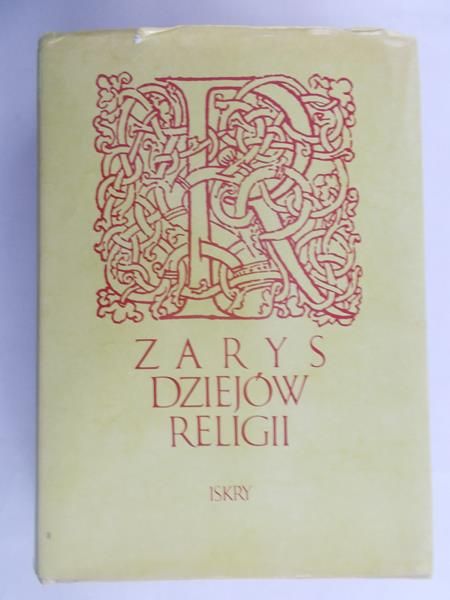 Keller Józef (red.) - Zarys dziejów religii