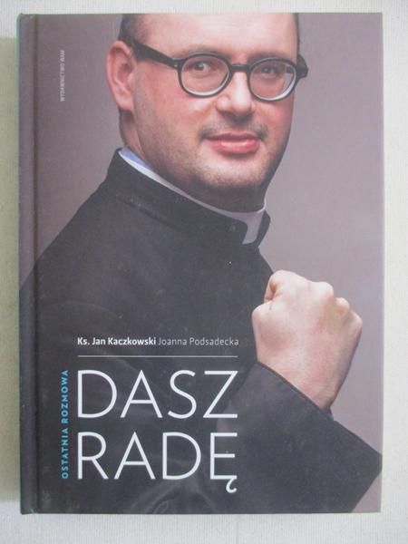 Kaczkowski Jan - Dasz radę