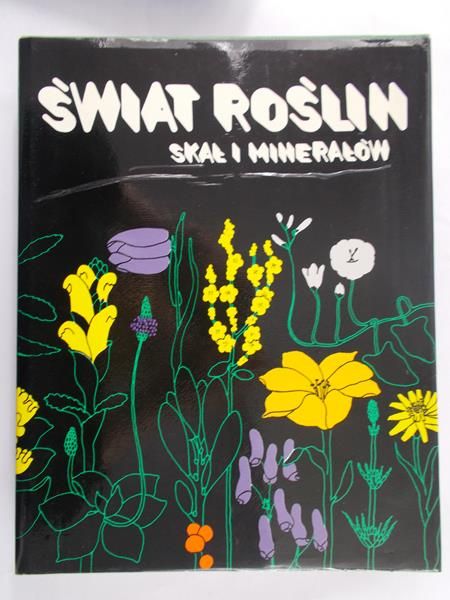 Cervenka Martin - Świat roślin, skał i minerałów