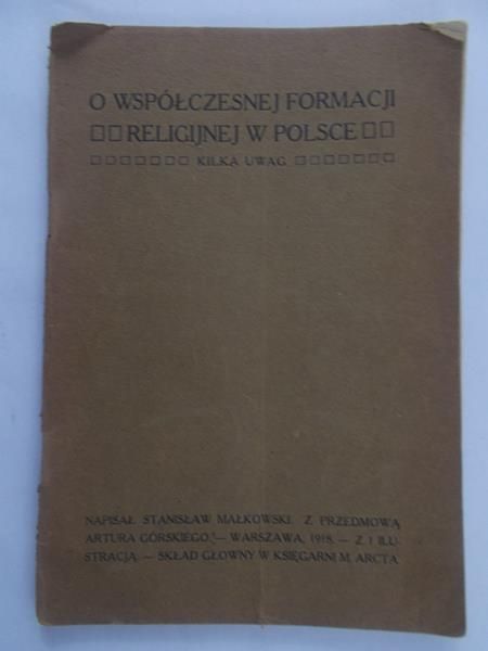 Małkowski Stanisław - O współczesnej formacji religijnej w Polsce, 1918 r.