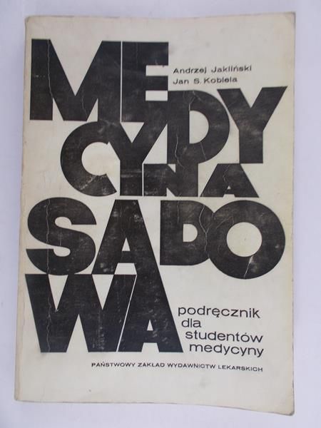 Jakliński Andrzej - Medycyna sądowa