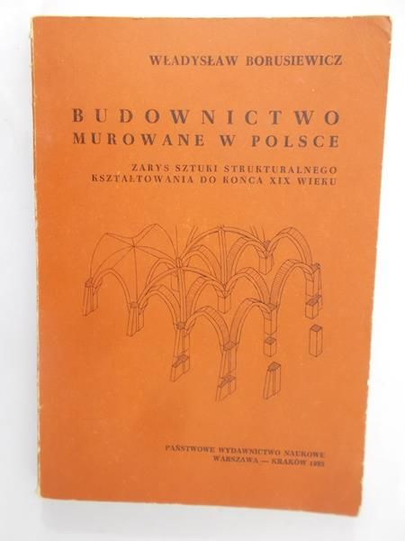 Bogusiewicz Władysław - Budownictwo murowane w Polsce