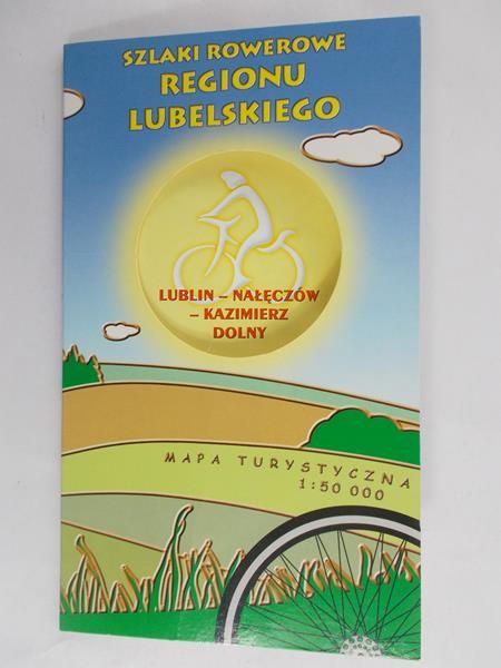 Szlaki Rowerowe Regionu Lubelskiego