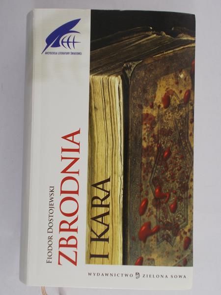 Dostojewski Fiodor - Zbrodnia i Kara