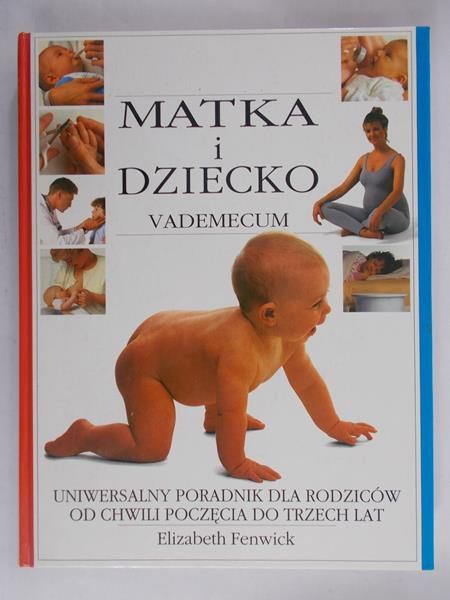 Fenwick Elizabeth - Matka i dziecko