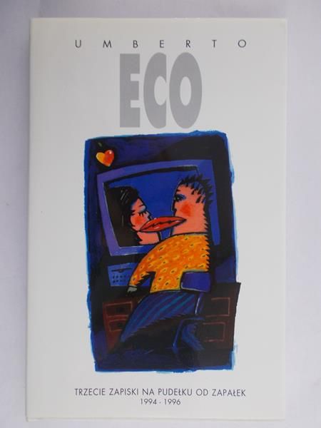 Eco Umberto - Trzecie zapiski na pudełku od zapałek