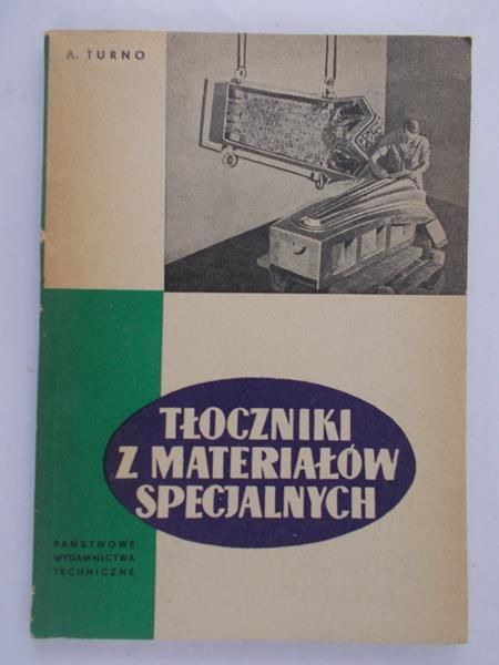 Turno A. - Tłoczniki z materiałów specjalnych