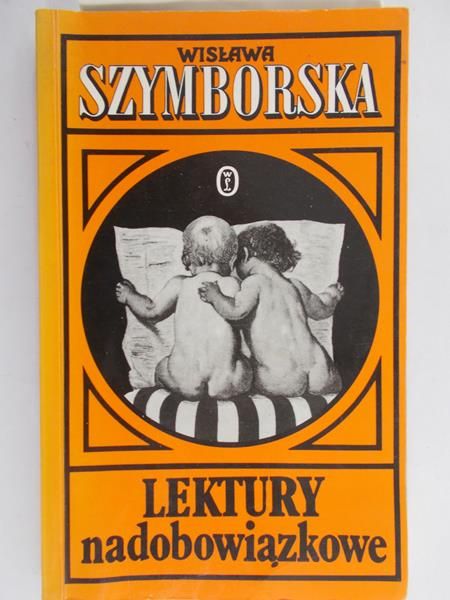 Szymborska Wisława - Lektury nieobowiązkowe