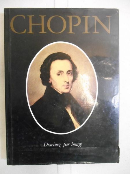 Tomaszewski Mieczysław - Fryderyk Chopin