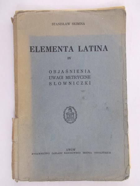 Skimina Stanisław - Elementa latina IV, 1937 r