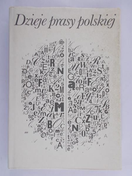 Łojek Jerzy - Dzieje prasy polskiej