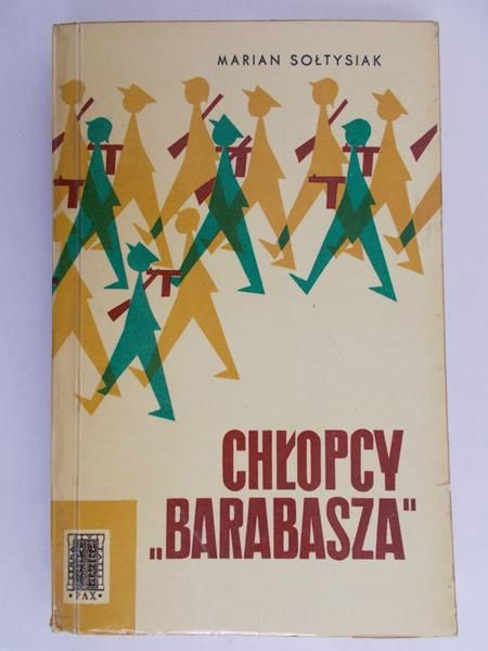Sołtysiak Marian - Chłopcy Barabasza
