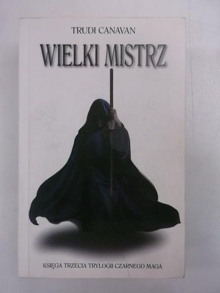 Canavan Trudi - Wielki mistrz