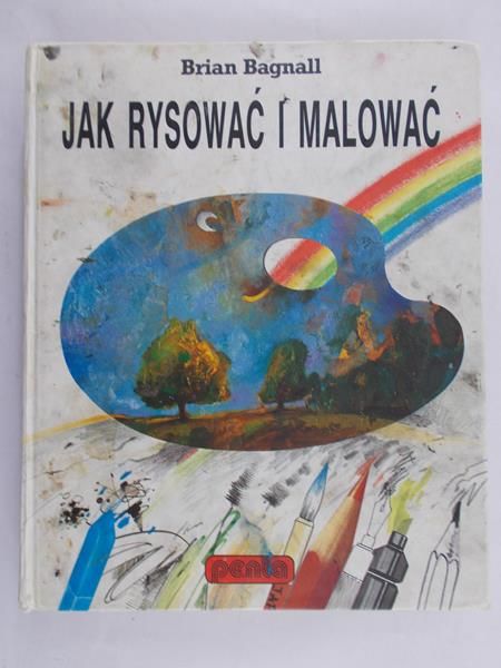 Bagnall Brian - Jak rysować i malować