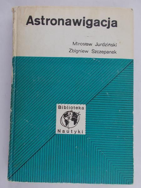 Jurdziński Mirosław - Astronawigacja