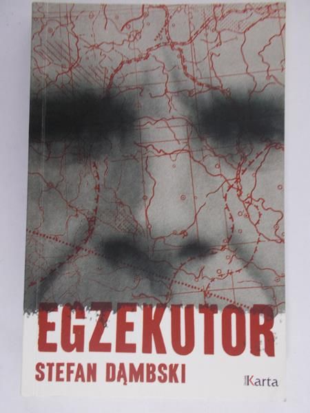 Dąmbski Stefan - Egzekutor