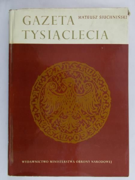 Siuchniński Mateusz - Gazeta tysiąclecia