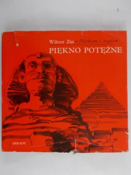 Zin Wiktor - Piórkiem i węglem. Piękno potężne