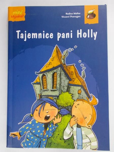 Walter Nadine - Tajemnice pani Holly