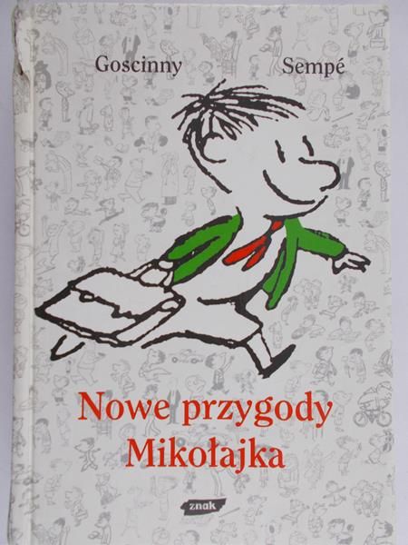 Sempe Jean-Jacques - Nowe przygody Mikołajka