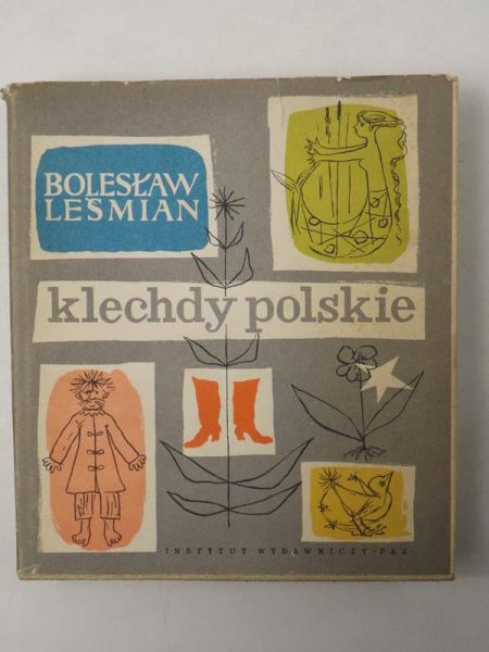 Leśmian Bolesław - Klechdy Polskie