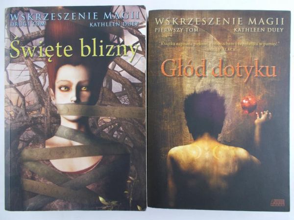 Duey Kathleen - Wskrzeszenie magii,  2 Tomy