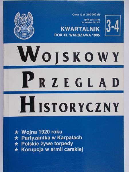 Szafran Czesław (red.) - Wojskowy Przegląd Historyczny - kwartalnik 3-4 rok XL 1995