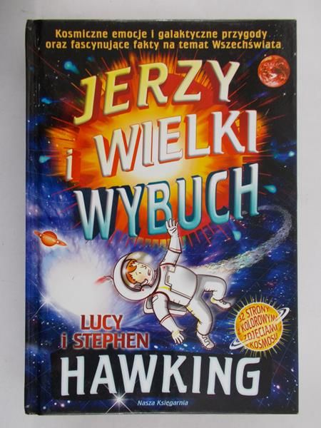 Hawking Lucy - Jerzy i Wielki Wybuch
