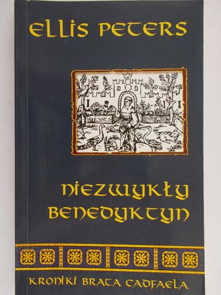 Peters Ellis - Niezwykły Benedyktyn