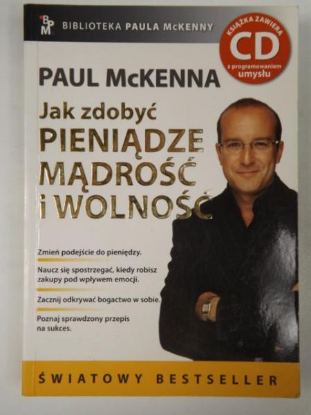 McKenn Paul - Jak zdobyć pieniądze, mądrość i wolność