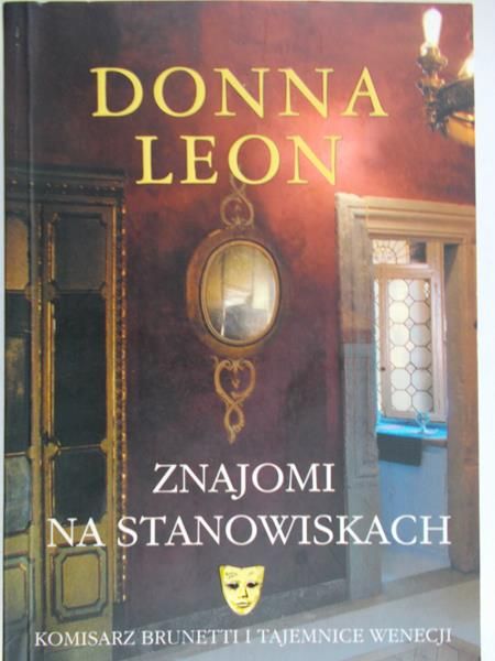 Leon Donna - Znajomi na stanowisku