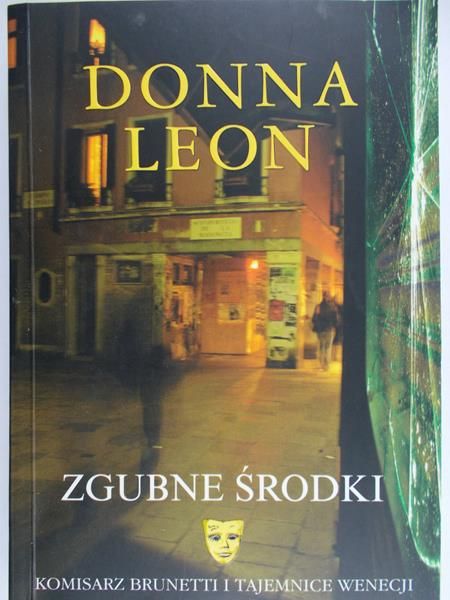 Leon Donna - Zgubne środki