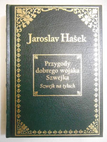 Hasek Jaroslav - Przygody dobrego wojaka Szwejka. Szwejk na tyłach