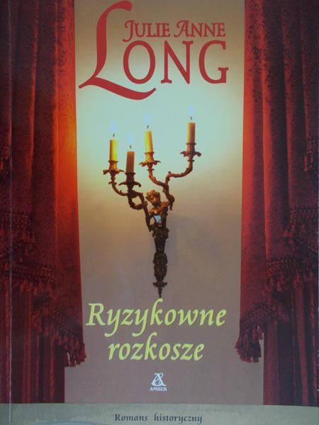Long Julie Anne - Ryzykowne rozkosze