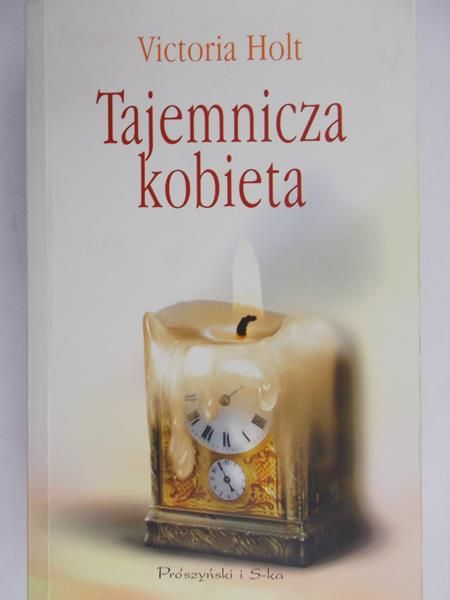 Holt Victoria - Tajemnicza kobieta