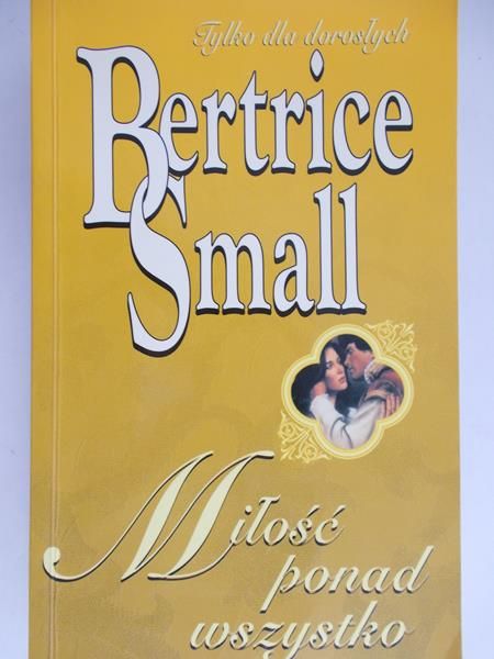 Small Bertrice - Miłość ponad wszystko