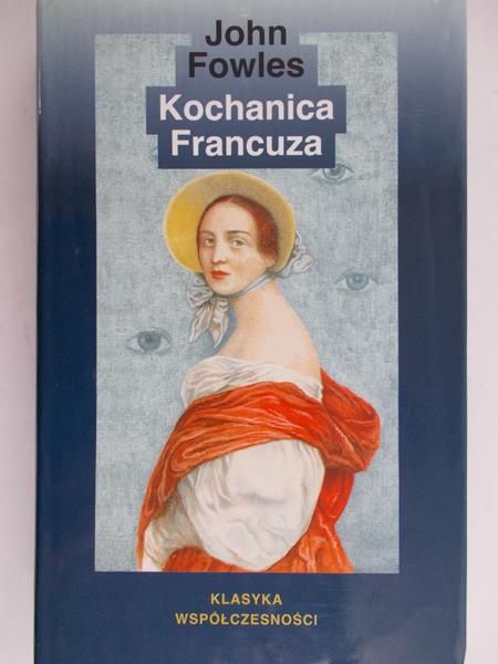Fowles John - Kochanica Francuza