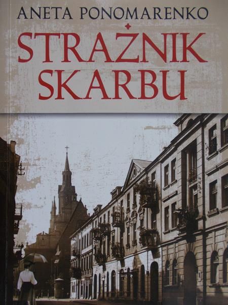 Ponomarenko Aneta - Strażnik skarbu