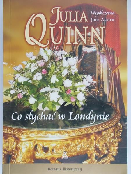Quinn Julia - Co słychać w Londynie