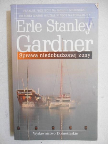 Gardner Erle Stanley - Sprawa niedobudzonej żony