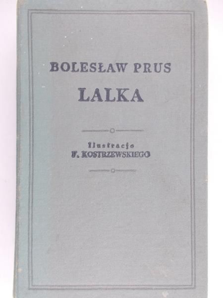 Prus Bolesław - Lalka, Tom I