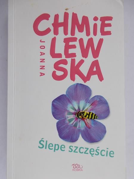 Chmielewska Joanna - Ślepe Szczęście