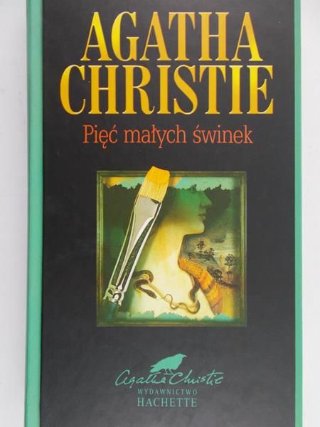 Christie Agatha - Pięć małych świnek